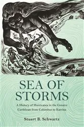 Book cover of Sea of Storms by Stuart B. Schwartz
