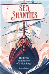 Book cover of Sea Shanties by Karen Dolby
