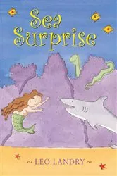 Book cover of Sea Surprise by Leo Landry