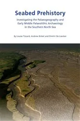 Book cover of Seabed Prehistory by Unknown