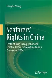 Book cover of Seafarers’ Rights in China by Pengfei Zhang