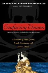 Book cover of Seafaring Women by David Cordingly