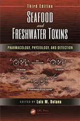Book cover of Seafood and Freshwater Toxins (3rd ed.) by Luis M. Botana