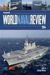 Book cover of Seaforth World Naval Review 2014 by Conrad Waters