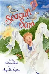 Book cover of Seagull Sam by Katherine Clark