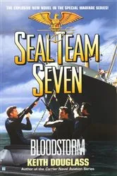 Book cover of Seal Team Seven 13: Bloodstorm by Keith Douglass