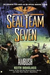 Book cover of Seal Team Seven #15: Ambush by Keith Douglass