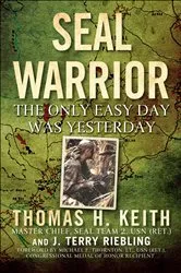 Book cover of SEAL Warrior by Thomas H. Keith