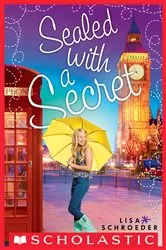 Book cover of Sealed with a Secret by Lisa Schroeder