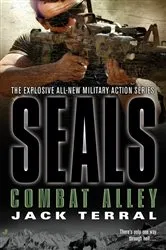 Book cover of Seals: Combat Alley by Jack Terral