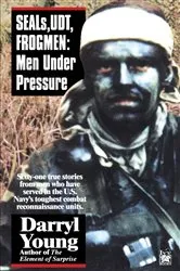 Book cover of SEALS, UDT, FROGMEN by Darryl Young