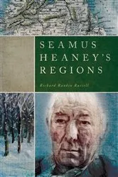 Book cover of Seamus Heaney’s Regions by Richard Rankin Russell