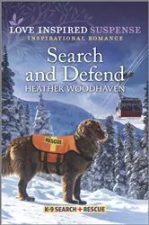 Book cover of Search and Defend by Heather Woodhaven