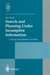Book cover of Search and Planning Under Incomplete Information by Ian Frank