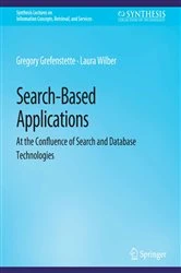 Book cover of Search-Based Applications by Gregory Grefenstette