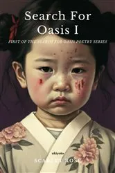 Book cover of Search for Oasis I by Scarlet Rose