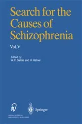 Book cover of Search for the Causes of Schizophrenia by W.F. Gattaz