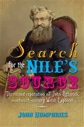Book cover of Search for the Nile's Source by John Humphries