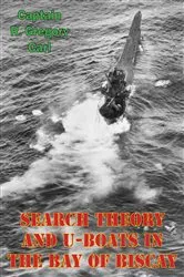 Book cover of Search Theory And U-Boats In The Bay Of Biscay by Unknown
