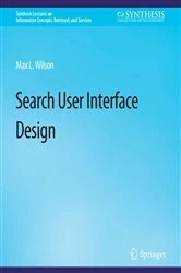 Book cover of Search-User Interface Design by Max Wilson