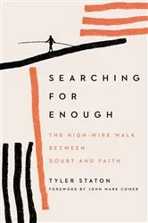 Book cover of Searching for Enough by Tyler Staton