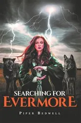 Book cover of Searching for Evermore by Piper Bedwell