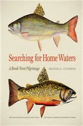 Book cover of Searching for Home Waters by Michael K. Steinberg