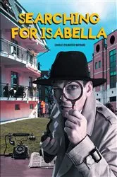 Book cover of Searching for Isabella by Charles Palmatier-Maynard