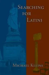 Book cover of Searching for Latini by Michael Kleine