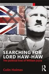 Book cover of Searching for Lord Haw-Haw by Colin Holmes