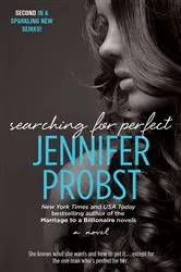 Book cover of Searching for Perfect by Jennifer Probst