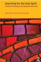 Book cover of Searching for the Holy Spirit by Anne Claar Thomasson-Rosingh