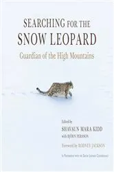 Book cover of Searching for the Snow Leopard by Shavaun Mara Kidd