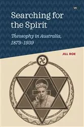 Book cover of Searching for the Spirit by Jill Roe