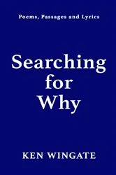Book cover of Searching for Why by Kenneth Wingate