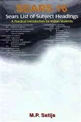 Book cover of Sears 16 Sears List of Subject Headings a Practical Introduction for Indian Students by Unknown