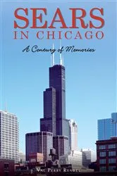 Book cover of Sears in Chicago by Val Perry Rendel