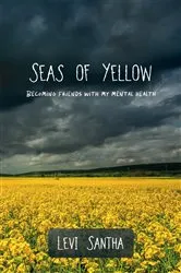 Book cover of Seas of Yellow by Unknown