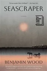 Book cover of Seascraper by Benjamin Wood