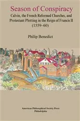 Book cover of Season of Conspiracy by Philip Benedict