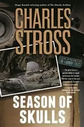 Book cover of Season of Skulls by Charles Stross