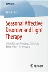 Book cover of Seasonal Affective Disorder and Light Therapy by Jannik Götz