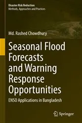 Book cover of Seasonal Flood Forecasts and Warning Response Opportunities by Md. Rashed Chowdhury
