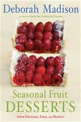 Book cover of Seasonal Fruit Desserts by Deborah Madison
