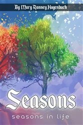 Book cover of SEASONS IN LIFE by Mary Ranney Hagenbuch