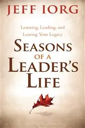 Book cover of Seasons of a Leader’s Life by Jeff Iorg