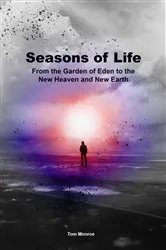 Book cover of Seasons of Life by Tom Monroe