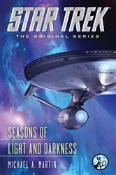 Book cover of Seasons of Light and Darkness by Michael A. Martin