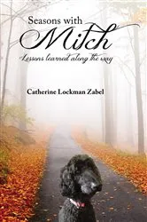Book cover of Seasons With Mitch by Catherine  Lockman Zabel