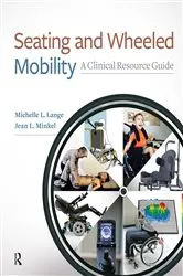 Book cover of Seating and Wheeled Mobility by Michelle L. Lange